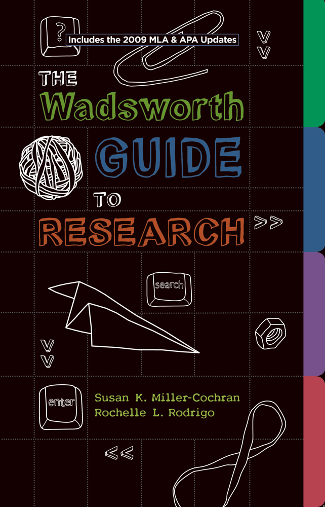 The Wadsworth Guide to Research (1st ed)